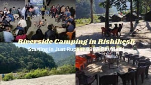 Riverside camping in rishikesh